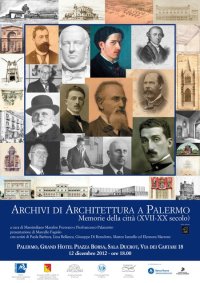 Archivi di Architettura a Palermo. Memorie della Città (XVII-XX Secolo)