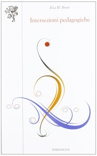 Intersezioni pedagogiche