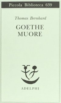 Goethe muore