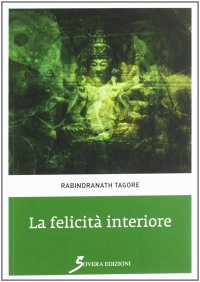 La felicità interiore