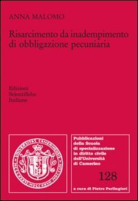 Risarcimento da Inadempimento di Obbligazione Pecuniaria