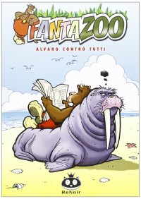 Fantazoo. Vol. 8: Alvaro contro tutti
