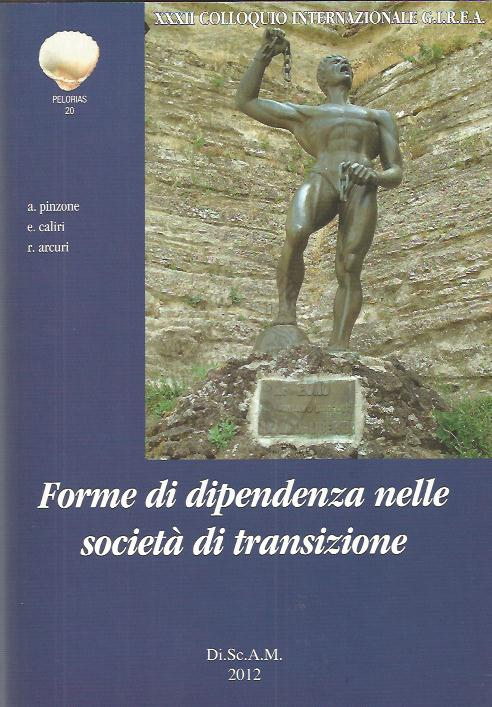 Forme di dipendenza nelle società di transizione