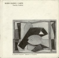 Il Disegno Italiano. Mario Radice/Carte