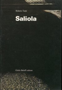 Saliola. [Ed. Italiana, Tedesca e Francese]