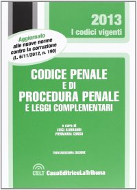 Codice penale e di procedura penale e leggi complementari