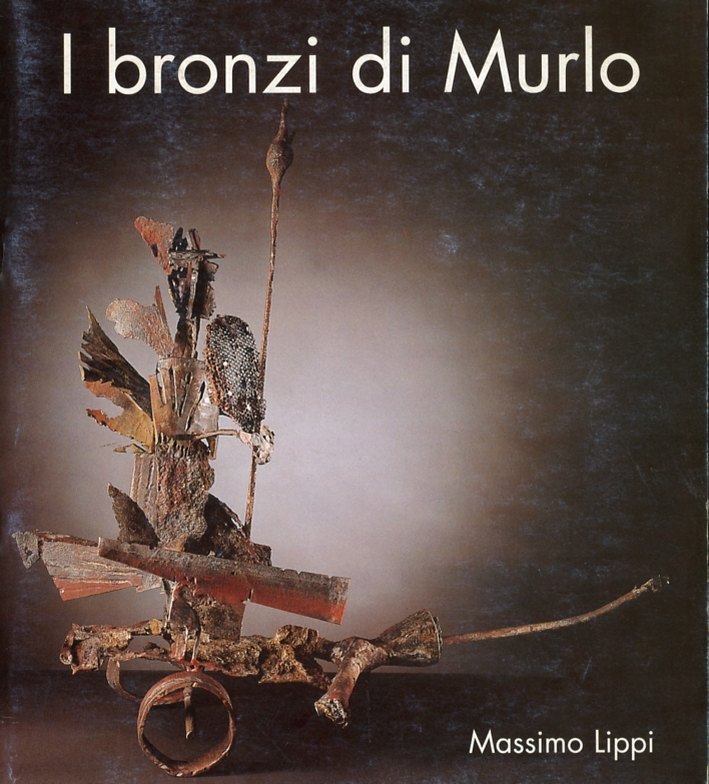 I bronzi di Murlo. Massimo Lippi. Sculture