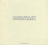 Galleria delle arti. Antonio Saliola
