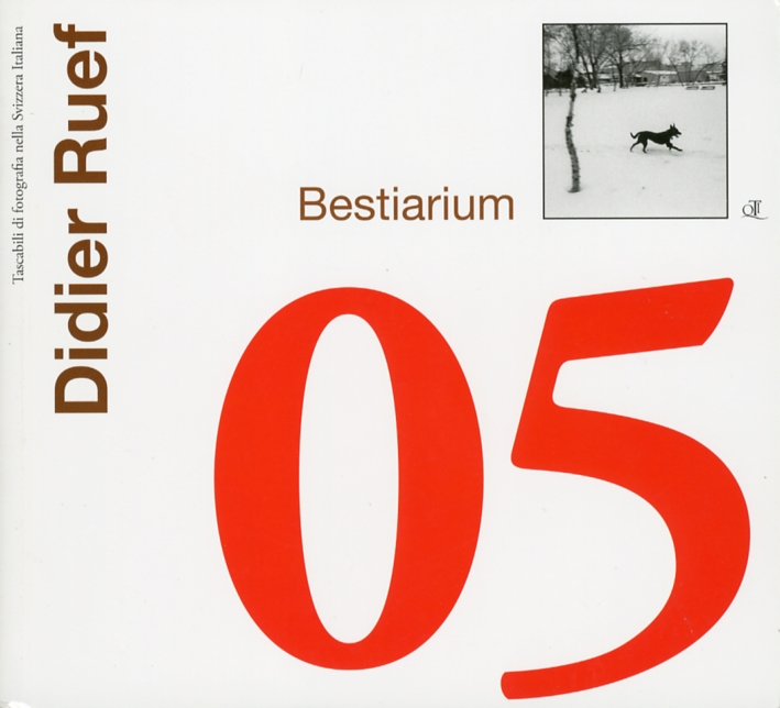 Didier Ruef. Bestiarium Didier Ruef. Bestiarium