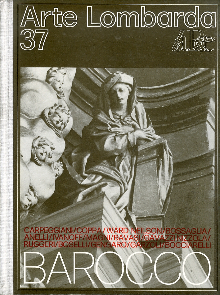 Arte lombarda. Nuova serie. 37 Arte lombarda. Nuova serie. 37
