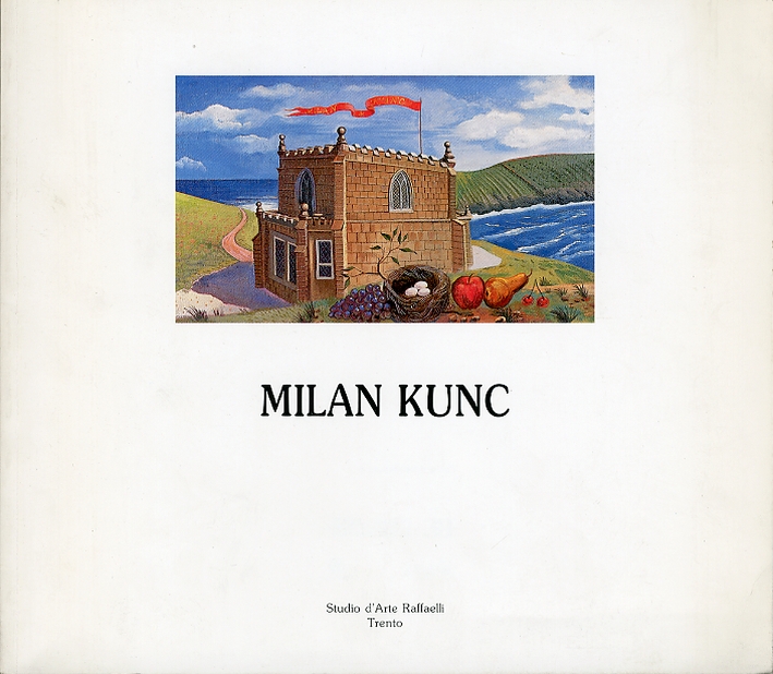 Milan Kunc. Opere Scelte Milan Kunc. Opere Scelte