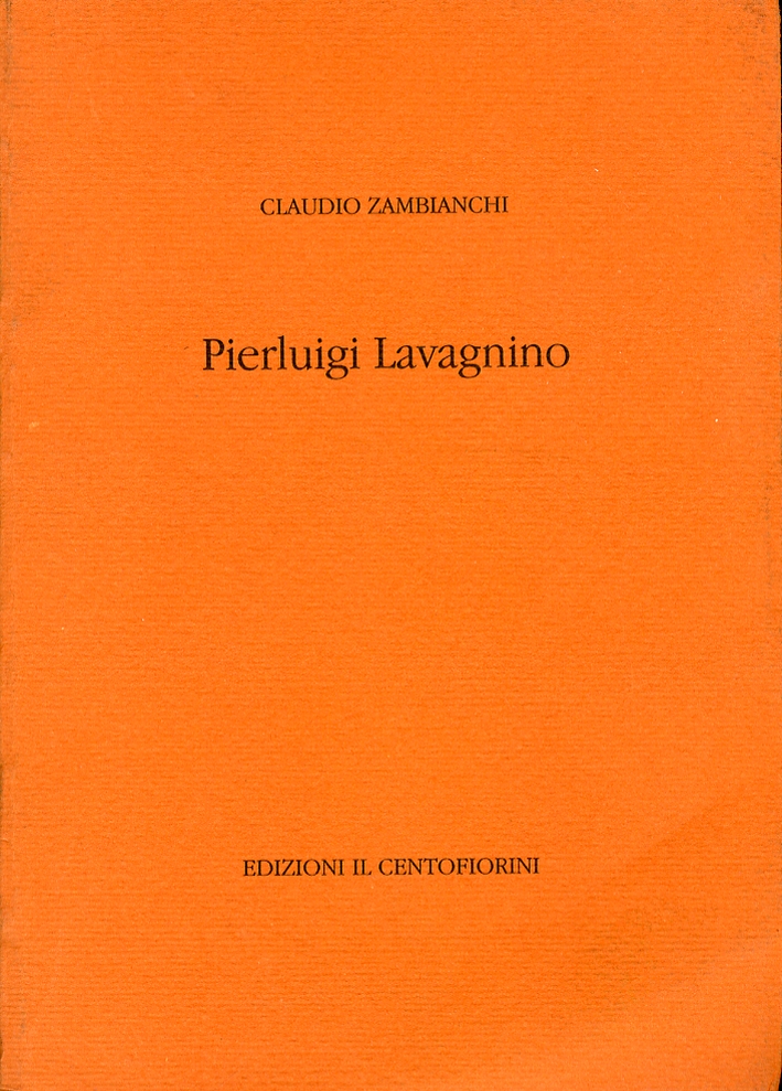 Pierluigi Lavagnino. Carte dal 1953 al 1989 Pierluigi Lavagnino. Carte dal 1953 al 1989