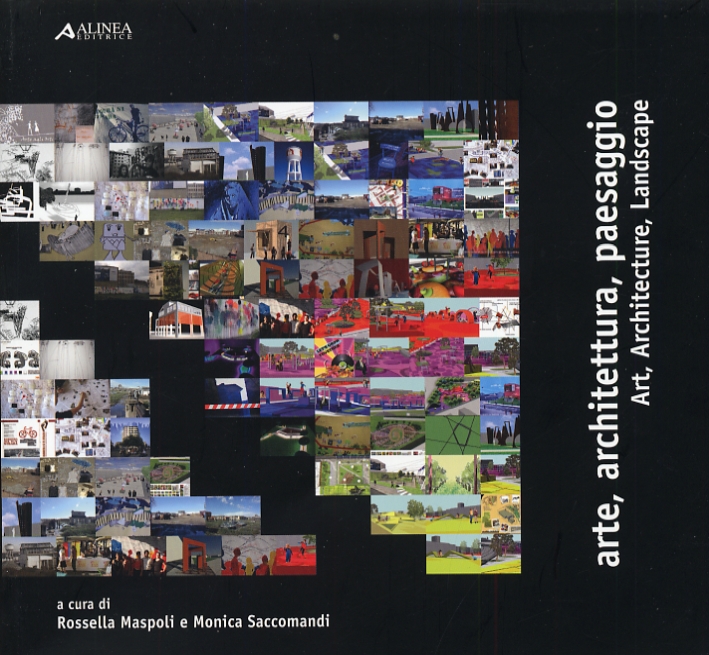 Arte, Architettura, Paesaggio Arte, Architettura, Paesaggio