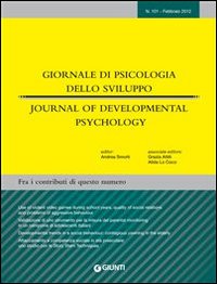 Giornale di psicologia dello sviluppo. Febbraio-Marzo 2012. Ediz. italiana e inglese. Vol. 101 Giornale di psicologia dello sviluppo. Febbraio-Marzo 2012. Ediz. italiana e inglese. Vol. 101
