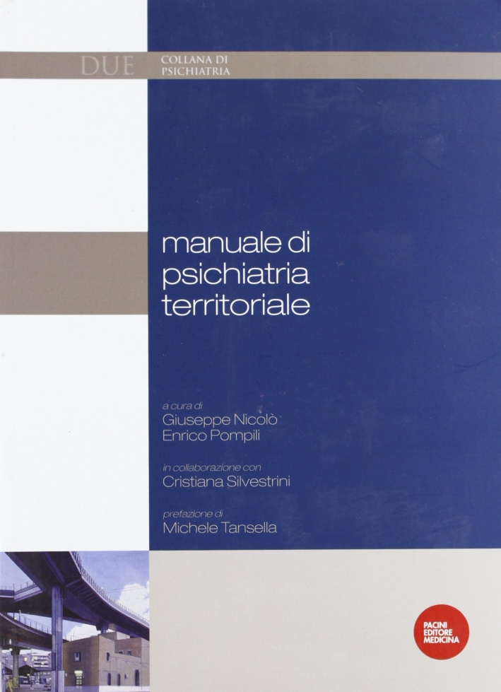 Manuale di Psichiatria Territoriale Manuale di Psichiatria Territoriale