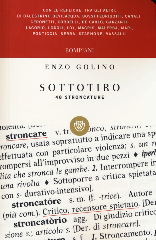 Sottotiro. Quarantotto stroncature Sottotiro. Quarantotto stroncature