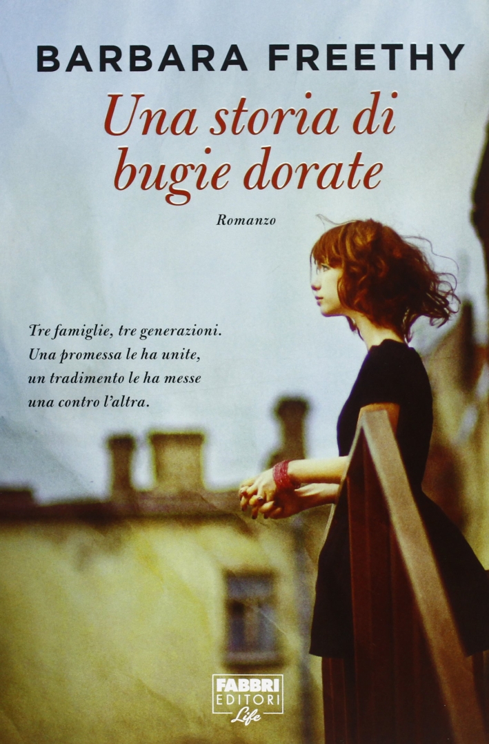 Una storia di bugie dorate Una storia di bugie dorate