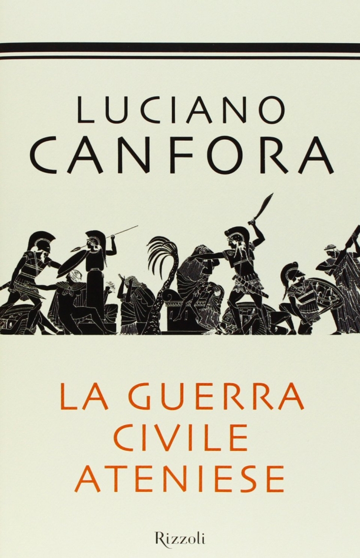 La guerra civile ateniese La guerra civile ateniese