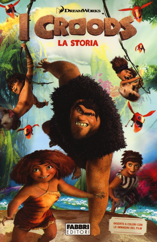 I Croods. La storia I Croods. La storia