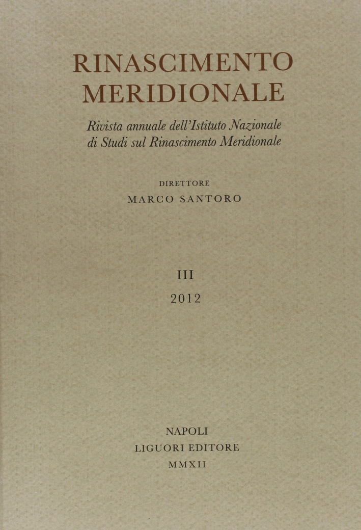 Rinascimento Meridionale. Vol. 3. Rinascimento Meridionale. Vol. 3.