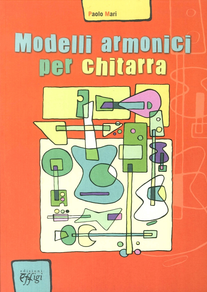 Modelli Armonici per Chitarra Modelli Armonici per Chitarra