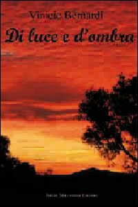 Di luce e d'ombra Di luce e d'ombra