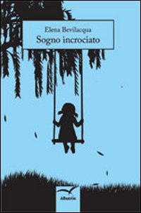 Sogno incrociato Sogno incrociato