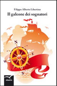 Il galeone dei sognatori Il galeone dei sognatori