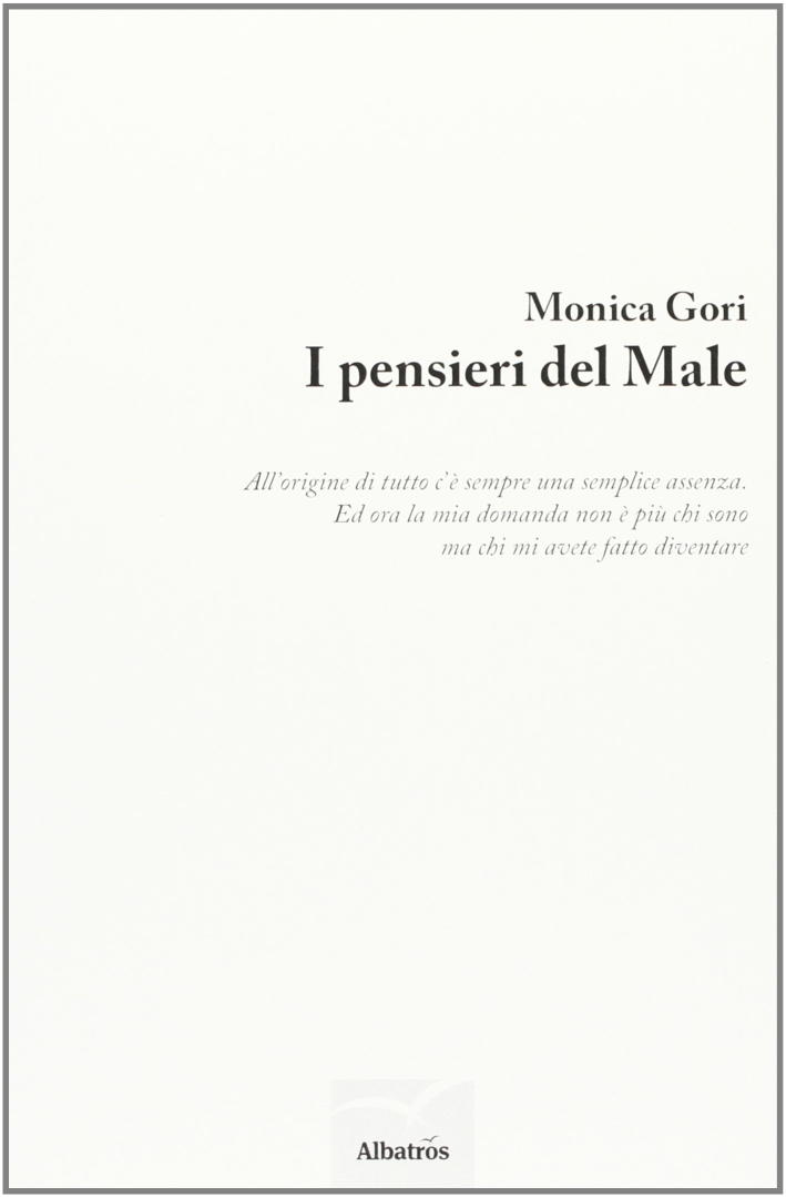I pensieri del male I pensieri del male