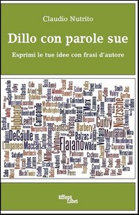 Dillo con parole sue Dillo con parole sue