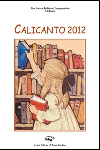 Calicanto 2012 Calicanto 2012