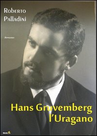 Hans Gruvemberg, l'uragano Hans Gruvemberg, l'uragano