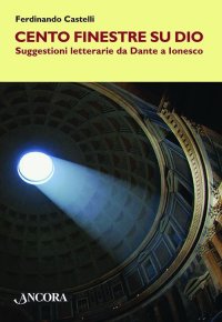 Cento finestre su Dio