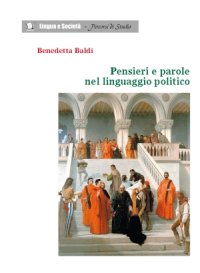 Pensieri e parole nel linguaggio politico