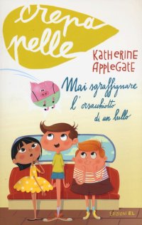 Mai sgraffignare l'orsacchiotto di un bullo