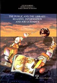 The public and the library. Reading, information and job guidance
