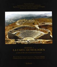 Segesta. Vol. 1: La carta archeologica