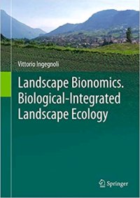 Landscape Bionomics. Integrated Landscape Ecology