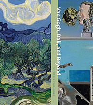 Van Gogh, Dalì and beyond. The World Reimagined Van Gogh, Dalì and beyond. The World Reimagined