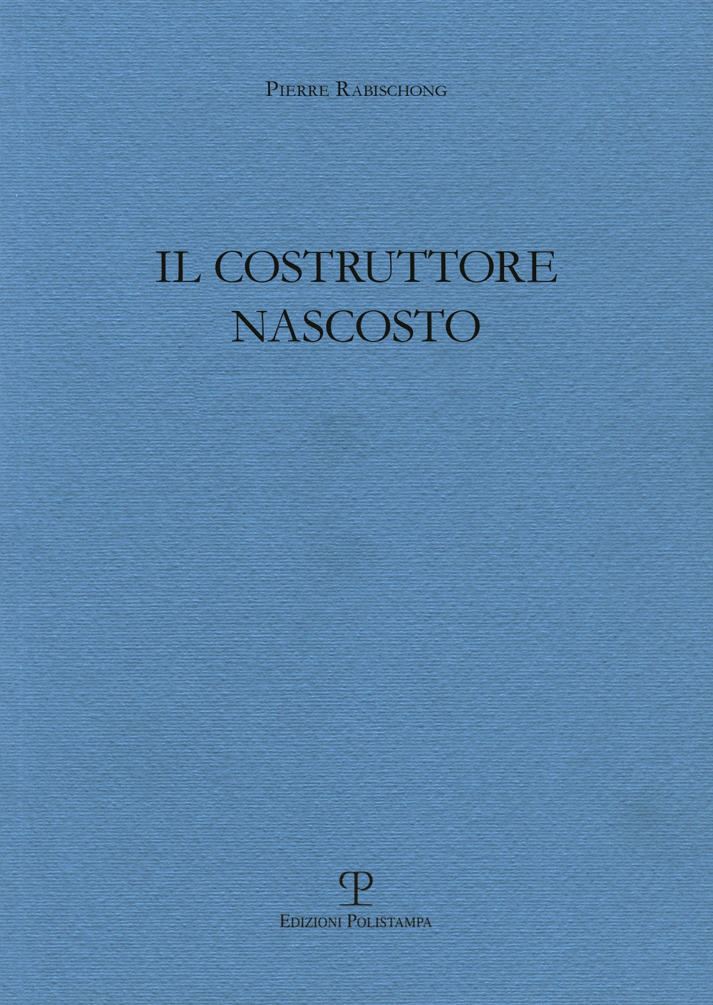 Il costruttore nascosto Il costruttore nascosto