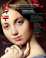 HiArt. 6-7. Anno 4. Gennaio-luglio 2011. Numero speciale. Il Premio Nazionale delle Arti HiArt. 6-7. Anno 4. Gennaio-luglio 2011. Numero speciale. Il Premio Nazionale delle Arti