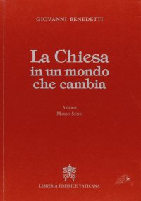 La Chiesa in un mondo che cambia