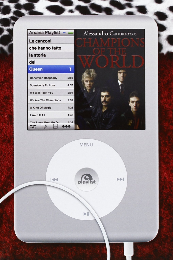 Champions of the world. Le canzoni che hanno fatto la storia dei Queen Champions of the world. Le canzoni che hanno fatto la storia dei Queen