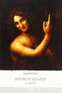 Dentro lo sguardo. Il codice