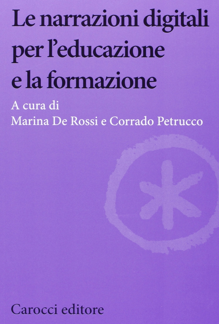 Le narrazioni digitali per l'educazione e la formazione
