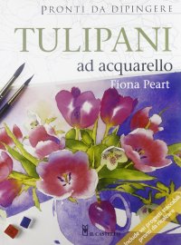 Tulipani ad acquarello. Pronti da dipingere