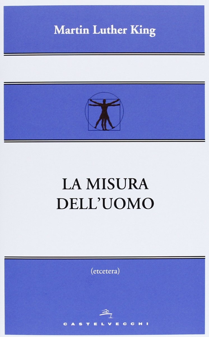 La misura dell'uomo La misura dell'uomo