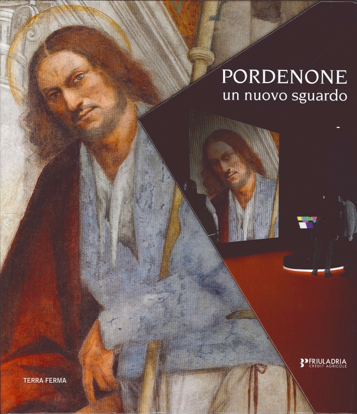 Pordenone. Un Nuovo Sguardo. con DVD Pordenone. Un Nuovo Sguardo. con DVD