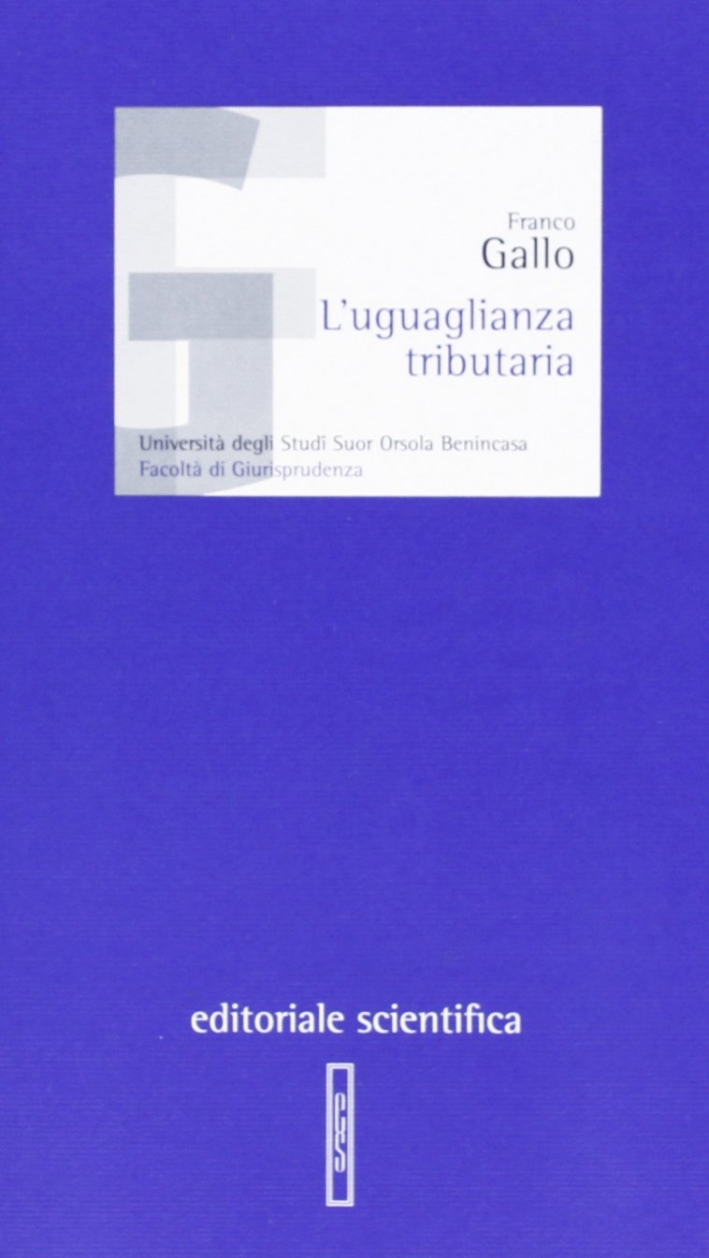 L'uguaglianza tributaria L'uguaglianza tributaria