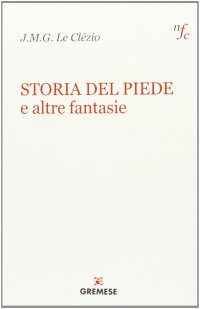 Storia del piede e altre fantasie